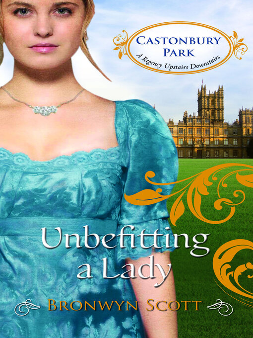 Title details for Unbefitting a Lady by Bronwyn Scott - Available